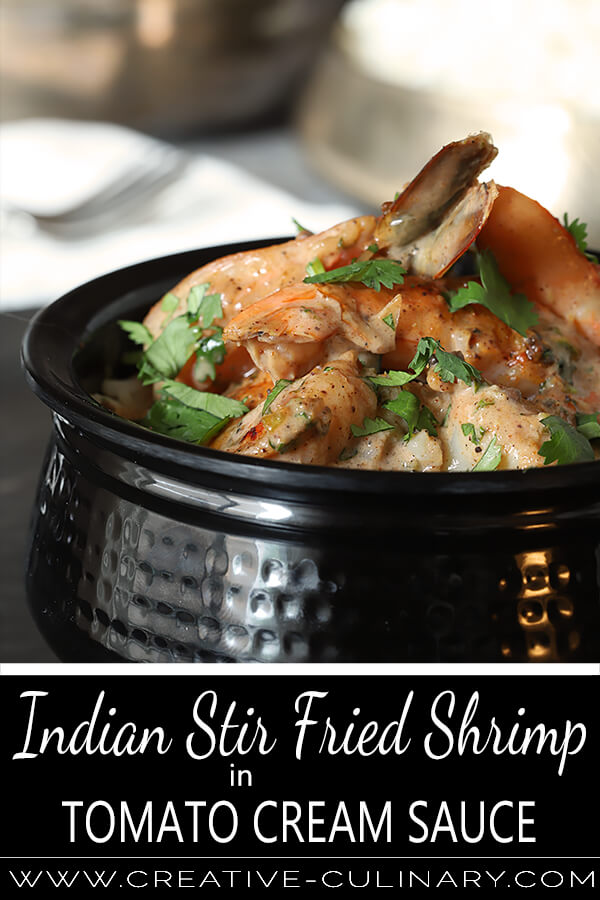 If you think Indian food is too complicated to make; then you need to try this Indian Stir Fried Shrimp in Tomato Cream Sauce (Bhagari Jhinga). Easy and delicious and such a delight to the senses!